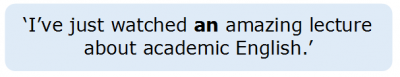 Articles 3.1 Indefinite Article 'an'