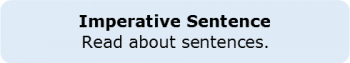 Sentence Functions 1.8 Imperative Sentence Sentence Functions 1.8 Imperative Sentence